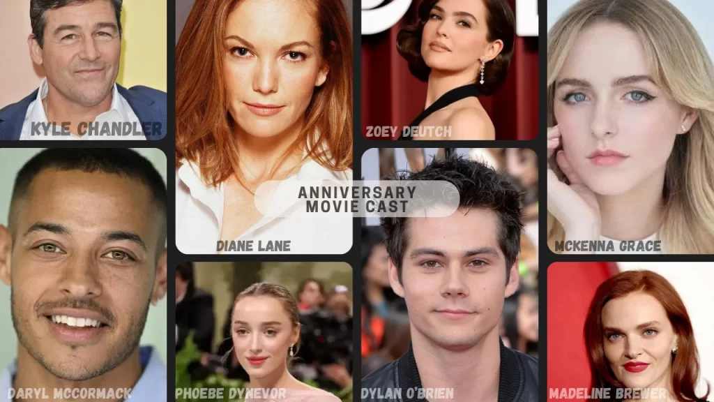 Complete cast of Anniversary (2025), including Diane Lane, Kyle Chandler, Madeline Brewer, and Zoey Deutch.