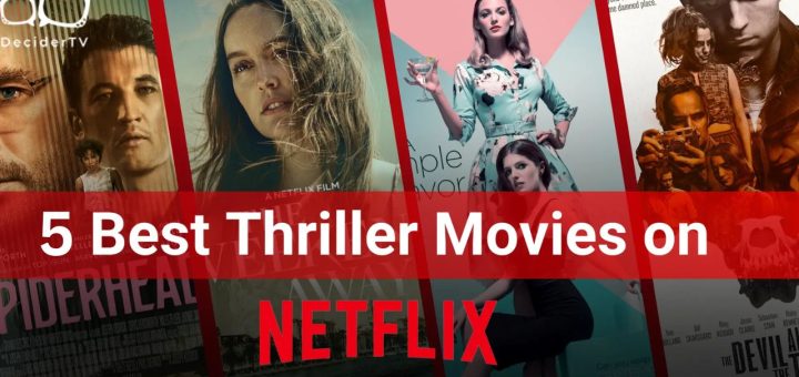 5 best thriller movies on netflix