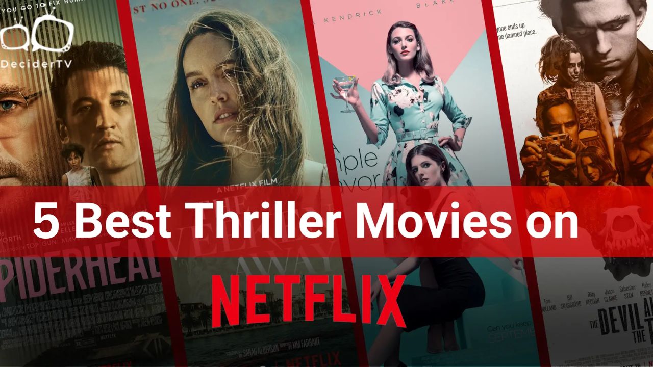 5 Must-Watch Netflix Thriller Movies Before RIP