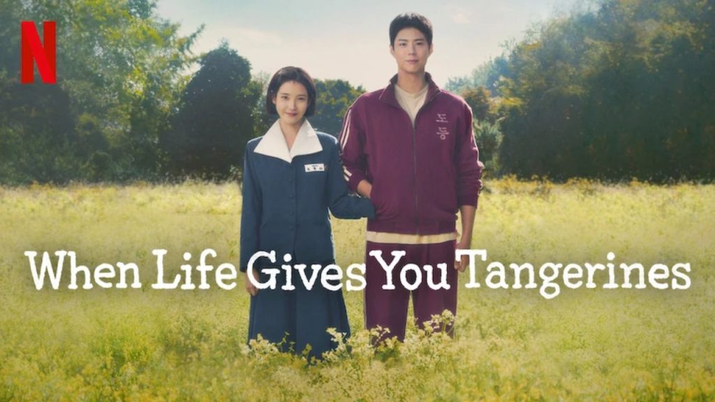 When Life Gives You Tangerines is one the best netflix series