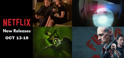 Netflix new releases oct 13 to 19