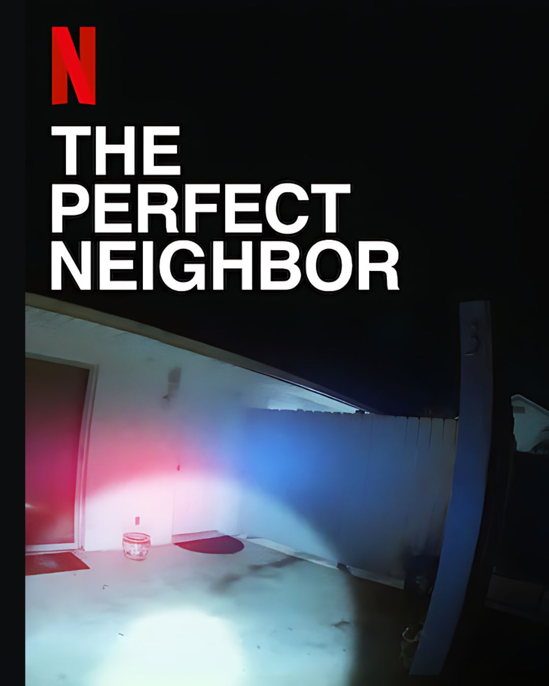 The Perfect Neighbor